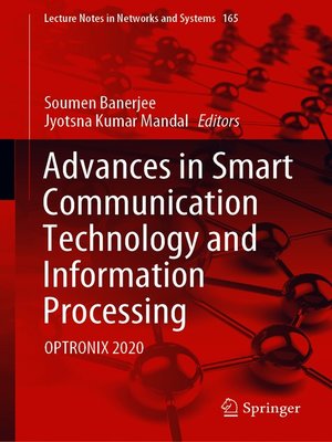 cover image of Advances in Smart Communication Technology and Information Processing